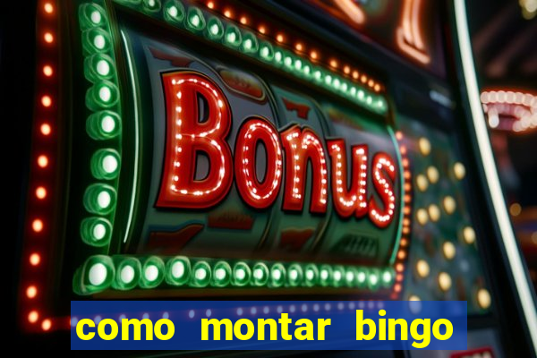 como montar bingo brinquedos toia